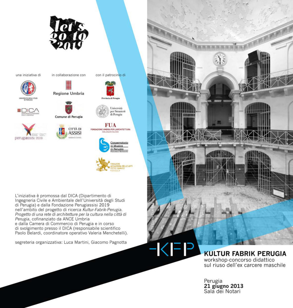 Perugiassisi 2019, Kultur Fabrik-Perugia i 16 progetti sul riuso dell’ex carcere maschile di piazza Partigiani