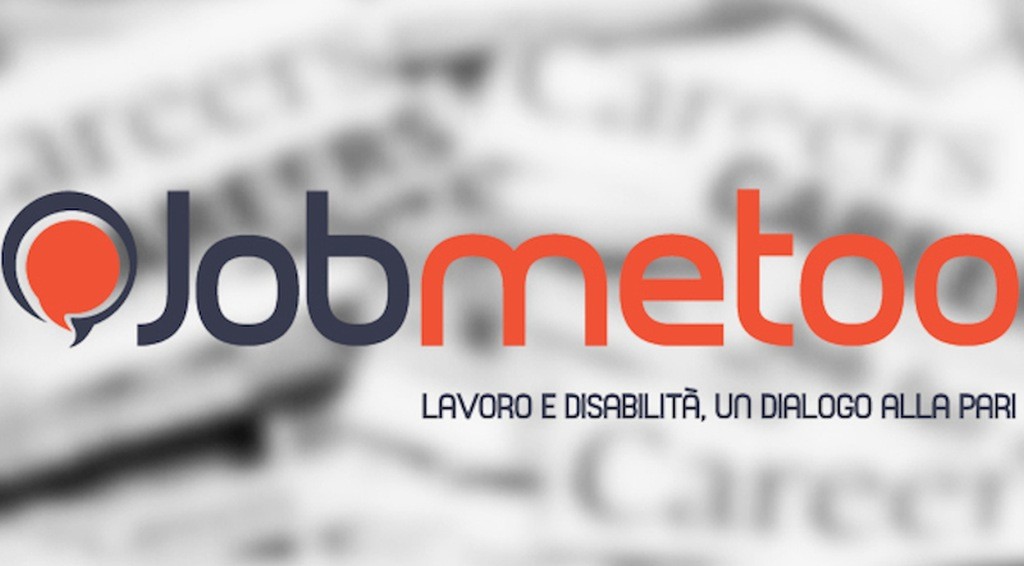 Jobmetoo | Il primo motore di ricerca lavoro per persone con disabilità Jobmetoo