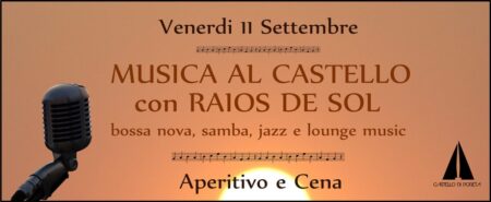 Venerdi 11 Settembre al Castello di Poreta RAIOS DE SOL