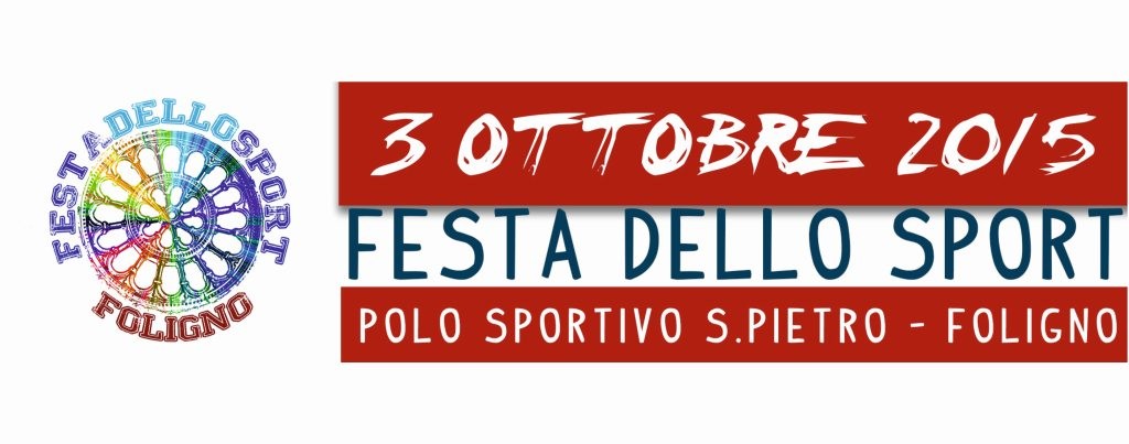 Foligno presenta la FESTA DELLO SPORT 2015