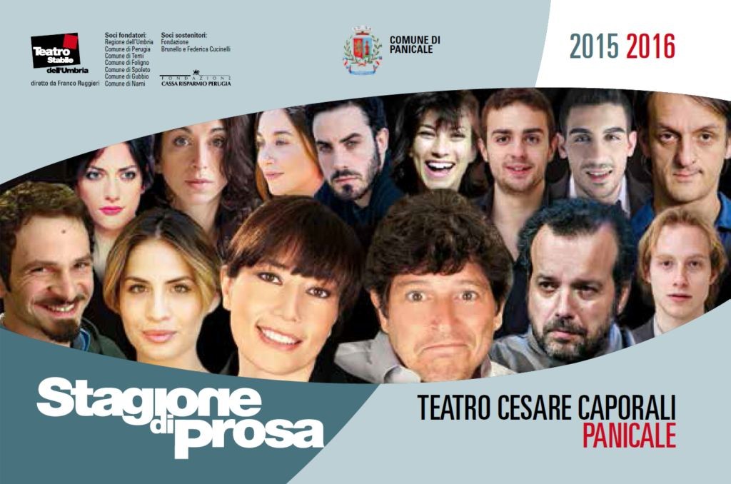 Stagione di Prosa 2015-2016 del Teatro Cesare Caporali di Panicale