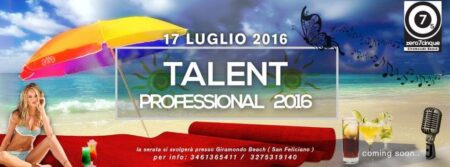 TALENT PROFESSIONAL 2016, sfilata di moda, Diner & Live Music