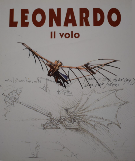 “Canova e il Codice Atlantico di Leonardo Da Vinci” LEONARDO IL VOLO
